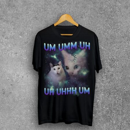 UM UHH Funny Huh Cat Meme Tee Shirt Gift for Woman and Man, Stupid Gifts, Ugly Shirts, Unhinged T-shirt, Ironic Tees, 90s Retro Vintage Cats